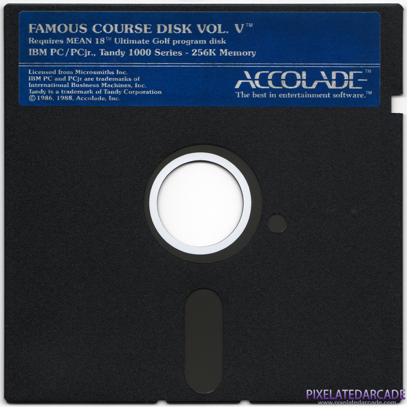 Mean 18 Famous Course Disks Volumes V & VI Cover Art: Disk 1 of 2 Mean 18 Famous Course Disks Volumes V & VI Cover Art: Disk 1 of 2