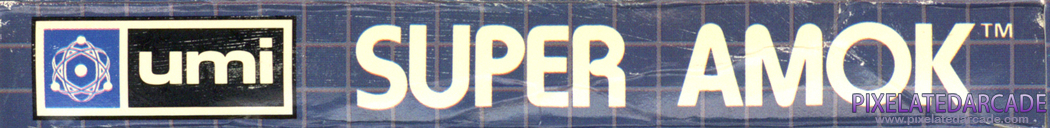 Super Amok Cover Art: Top Spine Super Amok Cover Art: Top Spine