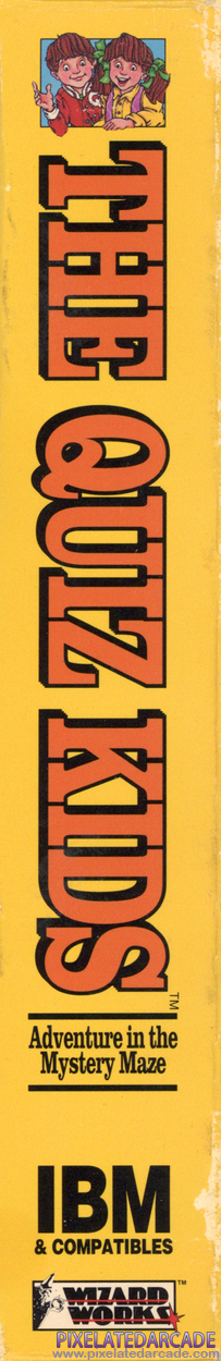 Quiz Kids: Adventure in the Mystery Maze, The Cover Art: Right Spine Quiz Kids: Adventure in the Mystery Maze, The Cover Art: Right Spine