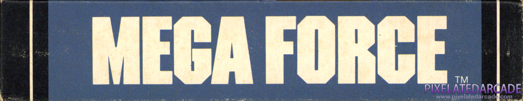 Mega Force Cover Art: Bottom Spine Mega Force Cover Art: Bottom Spine