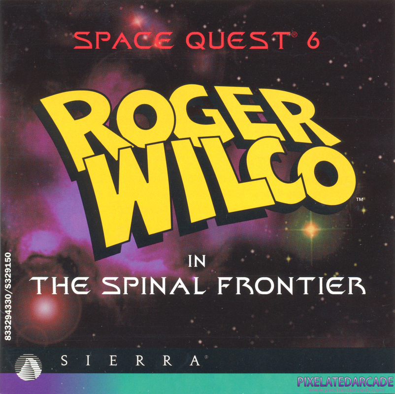 Space Quest 6: Roger Wilco in the Spinal Frontier Cover Art: Front