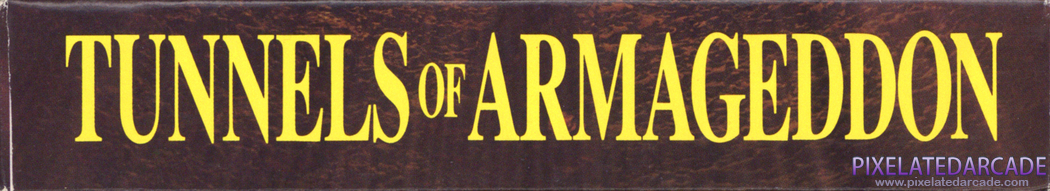 Tunnels of Armageddon Cover Art: Top Spine Tunnels of Armageddon Cover Art: Top Spine