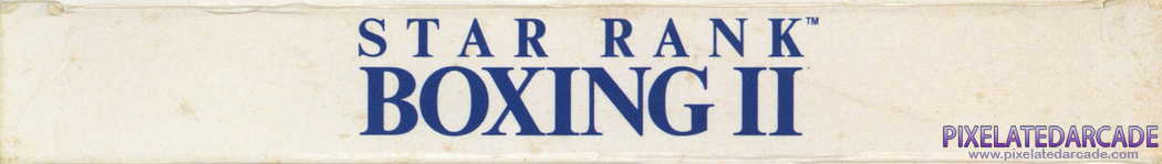 Star Rank Boxing II Cover Art: Top Spine Star Rank Boxing II Cover Art: Top Spine