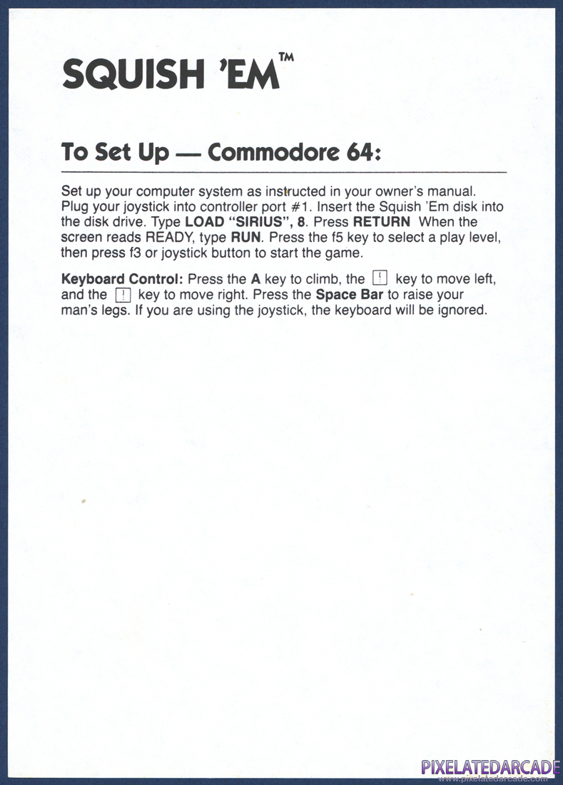 Squish 'Em: Commodore 64 Version Addendum