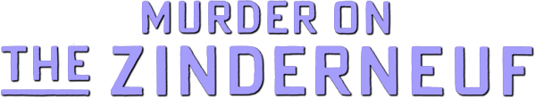 Murder on the Zinderneuf logo