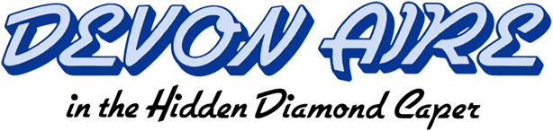 Devon Aire in the Hidden Diamond Caper logo