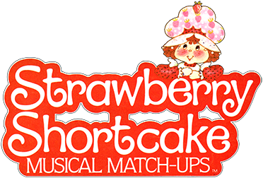 Strawberry Shortcake: Musical Match-Ups logo