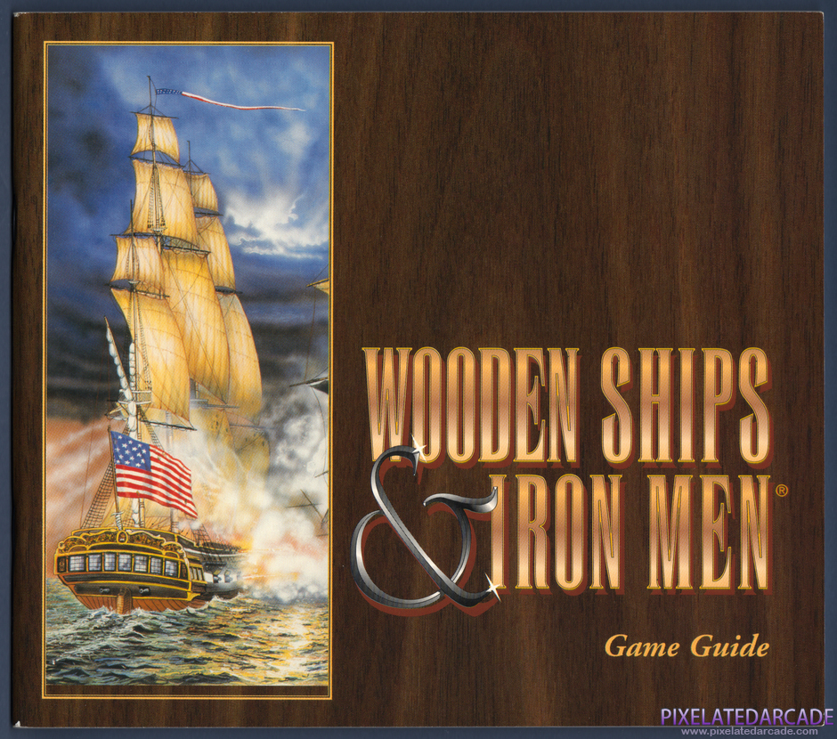 Wooden Ships & Iron Men Package Contents: Instruction manual - Front Cover Scan Wooden Ships & Iron Men Package Contents: Instruction manual - Front Cover Scan