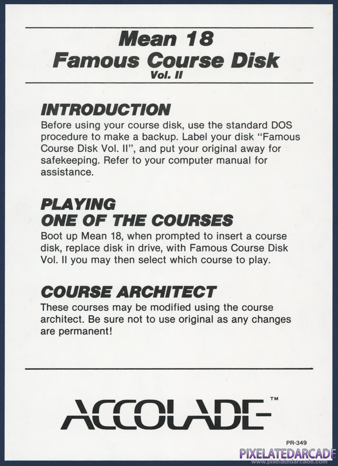 Mean 18 Famous Course Disk Volume II Package Contents: Instruction sheet Mean 18 Famous Course Disk Volume II Package Contents: Instruction sheet