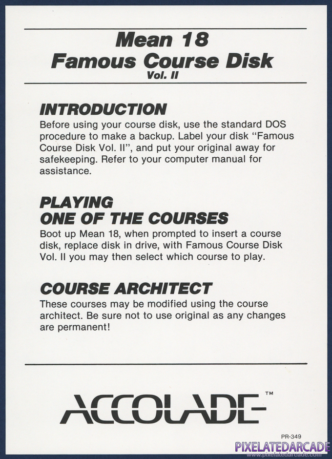 Mean 18 Famous Course Disk Volume II Package Contents: Instruction sheet Mean 18 Famous Course Disk Volume II Package Contents: Instruction sheet