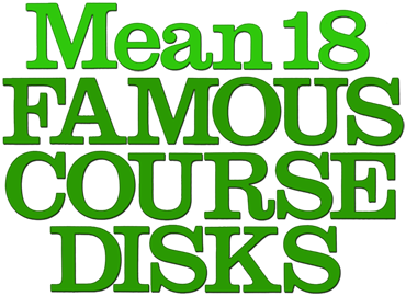 Mean 18 Famous Course Disks logo