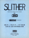 Slither flyer