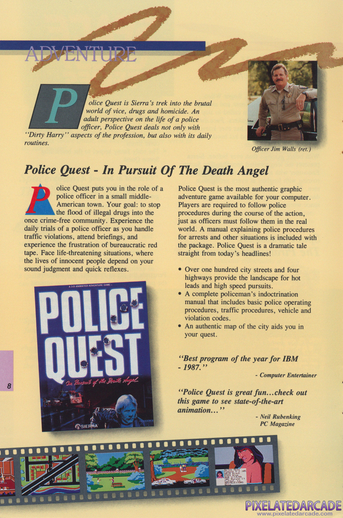 Police Quest: In Pursuit of the Death Angel Advertisement: Sierra Fall 1988 product catalog Police Quest: In Pursuit of the Death Angel Advertisement: Sierra Fall 1988 product catalog