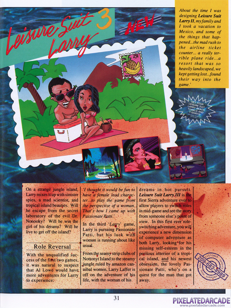 Leisure Suit Larry III: Passionate Patti in Pursuit of the Pulsating Pectorals Advertisement: Sierra Tenth Anniversary product catalog Leisure Suit Larry III: Passionate Patti in Pursuit of the Pulsating Pectorals Advertisement: Sierra Tenth Anniversary product catalog