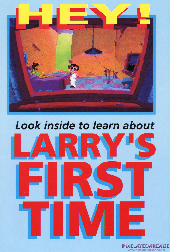 Leisure Suit Larry 1: In the Land of the Lounge Lizards Advertisement: Leisure Suit Larry 1 flyer - Front Leisure Suit Larry 1: In the Land of the Lounge Lizards Advertisement: Leisure Suit Larry 1 flyer - Front