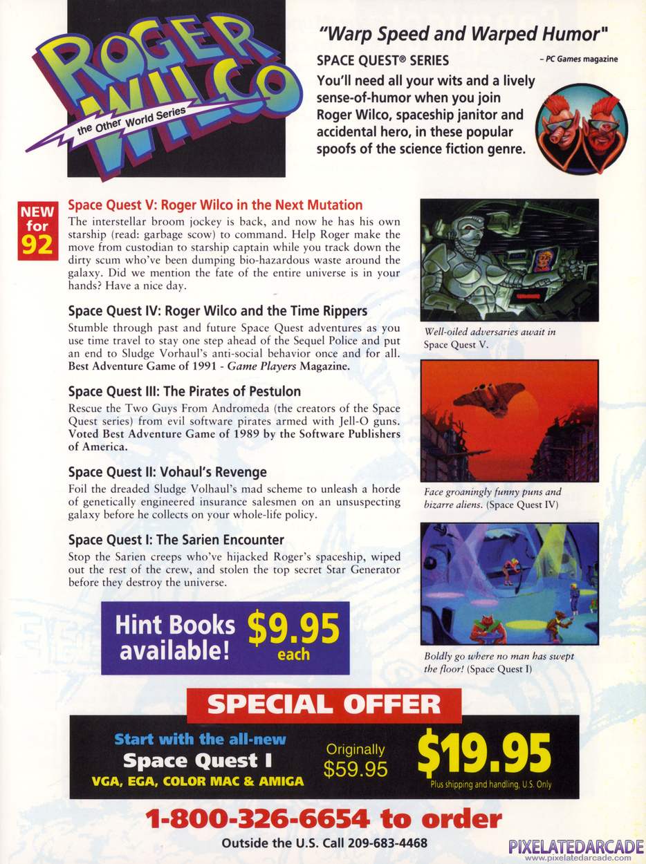 Space Quest II: Chapter II - Vohaul's Revenge Advertisement: Sierra 1992 product catalog Space Quest II: Chapter II - Vohaul's Revenge Advertisement: Sierra 1992 product catalog
