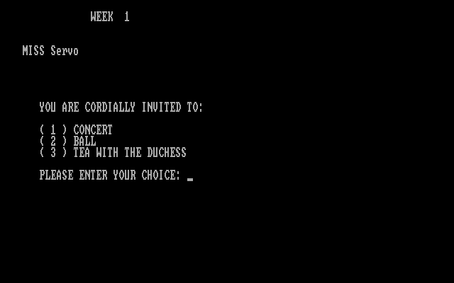 Pride and Prejudice IBM PC/Compatibles Screenshot: I'm invited to these events; choose one!