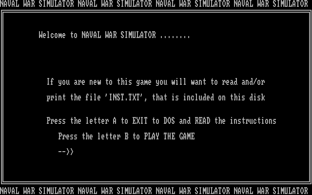 Naval War Simulator IBM PC/Compatibles Screenshot: Welcome to the game!