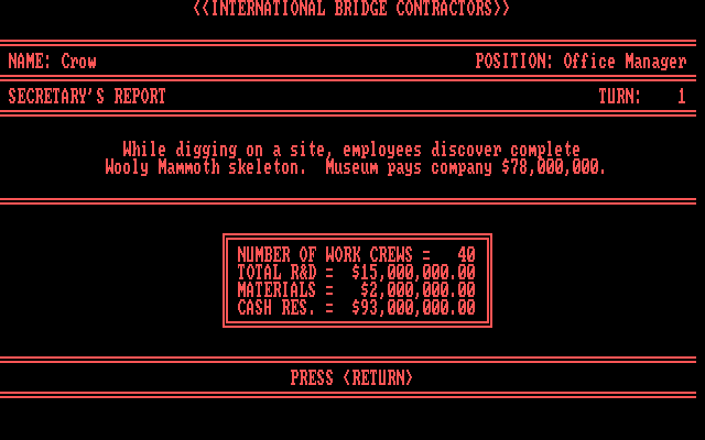 International Bridge Contractors IBM PC/Compatibles Screenshot: Made some money by uncovering a wooly mammoth skeleton!