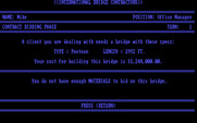 International Bridge Contractors for IBM PC/Compatibles - Not enough resources to bid on this particular bridge...