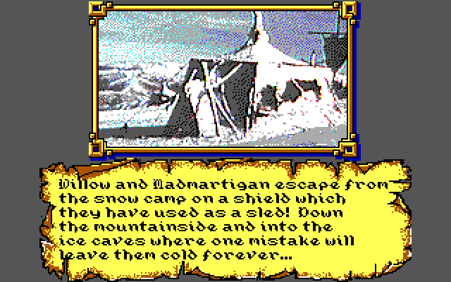 Willow IBM PC/Compatibles Screenshot: Ready to escape through the ice caves?