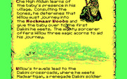 Willow for IBM PC/Compatibles - Click on bold words to begin part of the game.