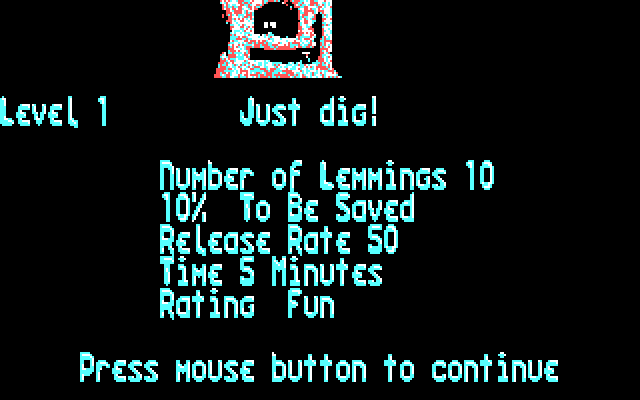 Lemmings IBM PC/Compatibles Screenshot: Just dig! Ready to begin the first Lemmings level?