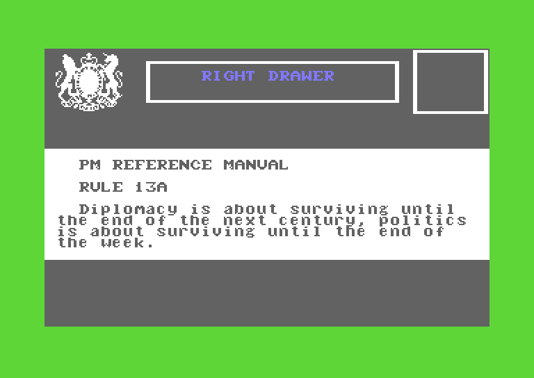 Yes, Prime Minister Commodore 64 Screenshot: A note in one of the drawers.