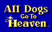 All Dogs Go to Heaven for IBM PC/Compatibles - Title screen.