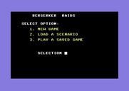 Berserker Raids for Commodore 64 - The main game menu.
