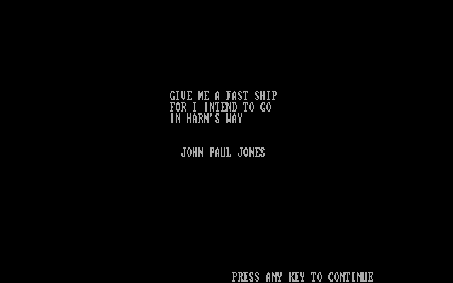 In Harm's Way IBM PC/Compatibles Screenshot: Our opening quote...press a key to continue.