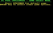 PC Pool Challenges for IBM PC/Compatibles - Select a game option.