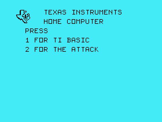 Attack, The TI-99/4A Screenshot: TI-99/4A main menu.