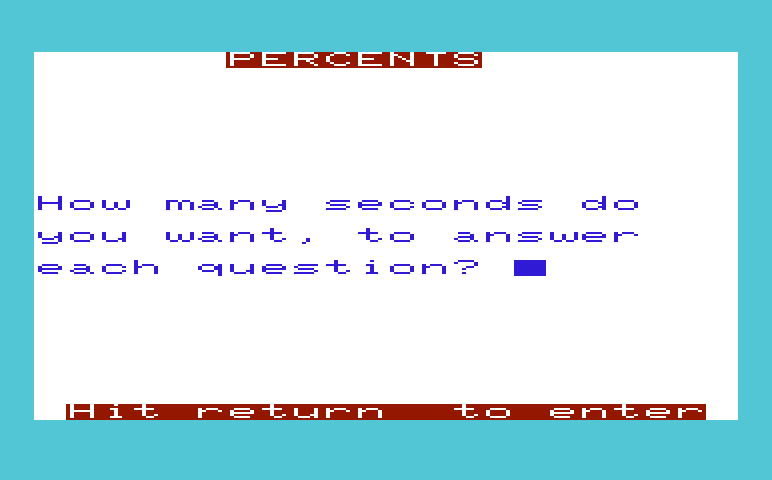 Math Book I Commodore VIC-20 Screenshot: Percents - How many seconds do you want to answer questions?