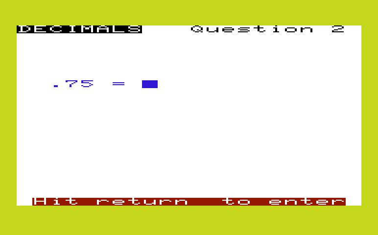 Math Book I Commodore VIC-20 Screenshot: Decimals - And the answer is... ?