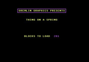 Thing on a Spring for Commodore 64 - Loading screen.