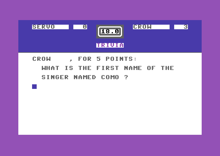 Entertainment Trivia Commodore 64 Screenshot: Do you know the answer to this question?