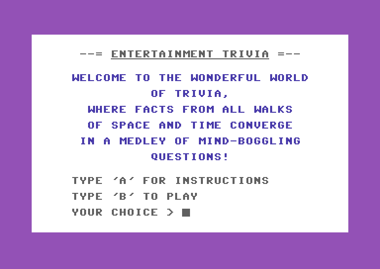 Entertainment Trivia Commodore 64 Screenshot: Instructions, part 1...
