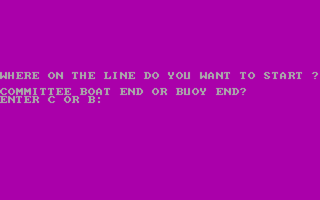 Posey Yacht Race Simulation IBM PC/Compatibles Screenshot: How would you like to start the race?