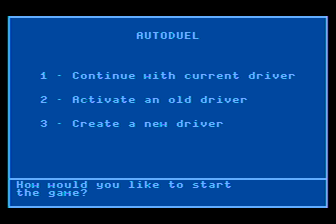 AutoDuel Atari 8-bit Screenshot: Create a new driver?