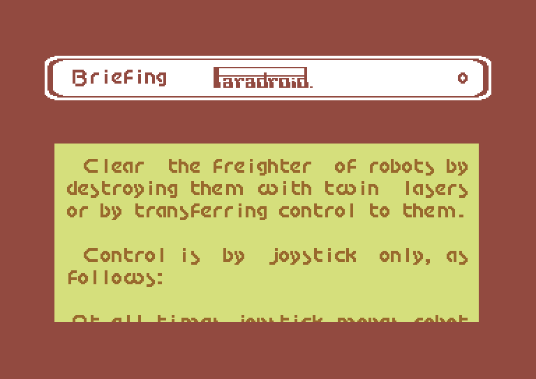 Paradroid Commodore 64 Screenshot: Game instructions scroll by...