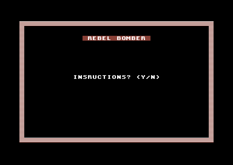 Space Games Commodore 64 Screenshot: Rebel Bomber - Title screen.
