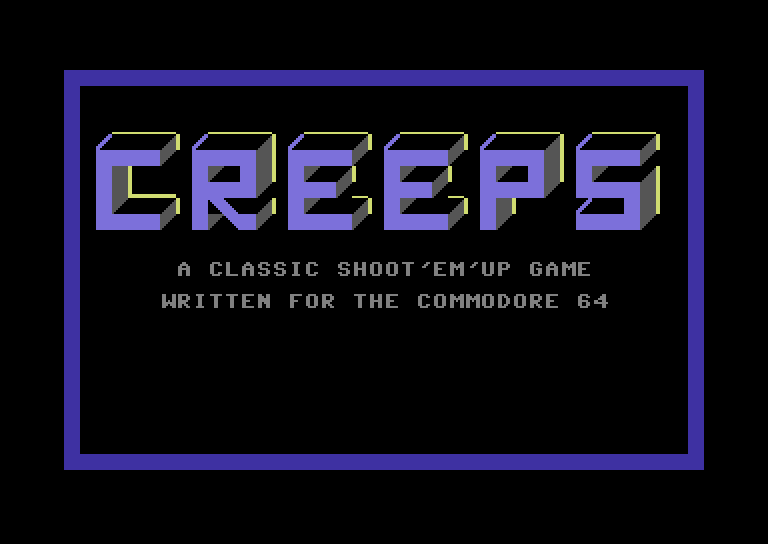 Space Games Commodore 64 Screenshot: Creeps - Title screen.