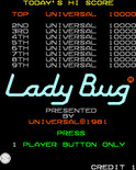 Lady Bug for Arcade - Press 1 player start to begin!