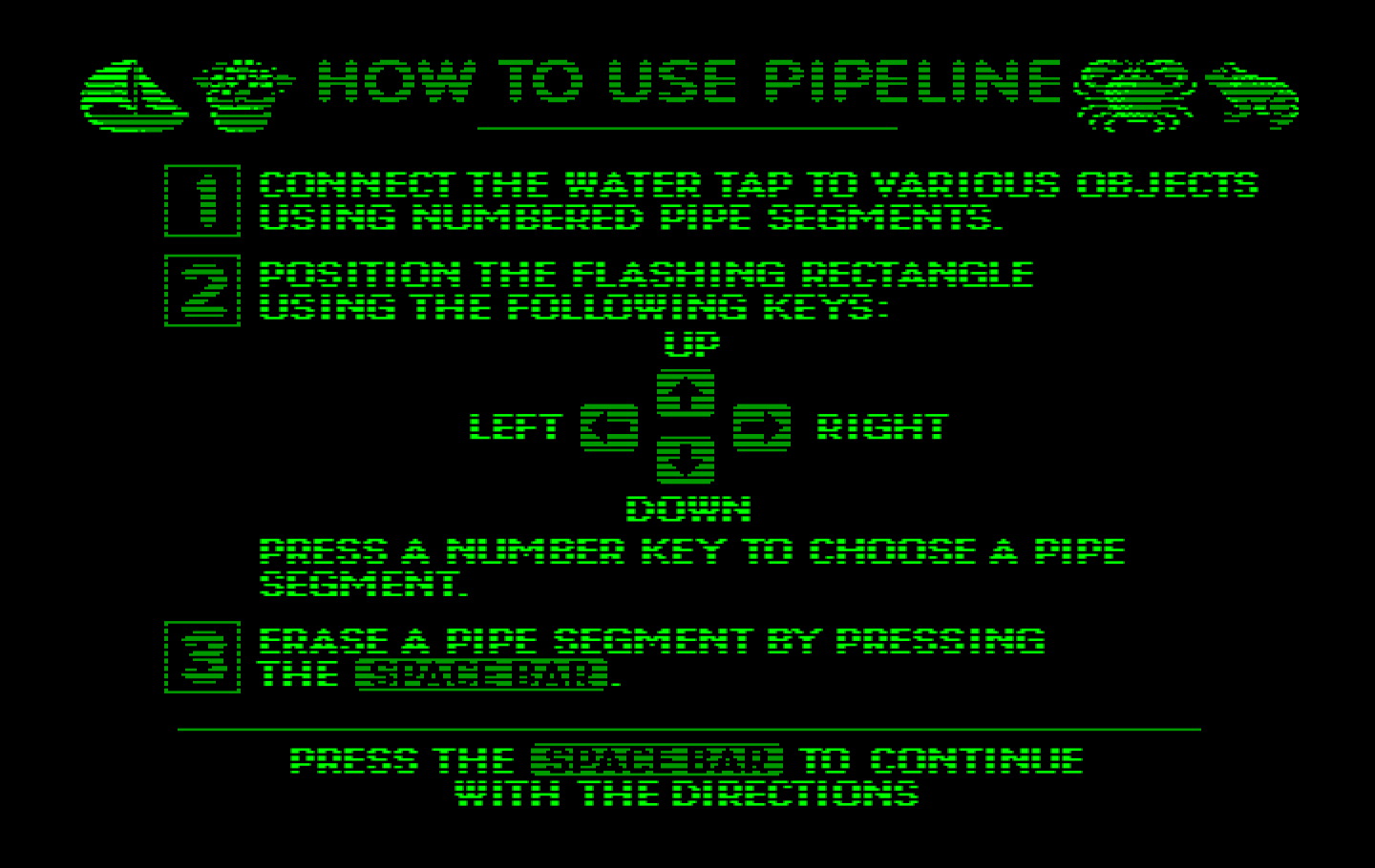 Pipeline IBM PC/Compatibles Screenshot: Game instructions, part 1...