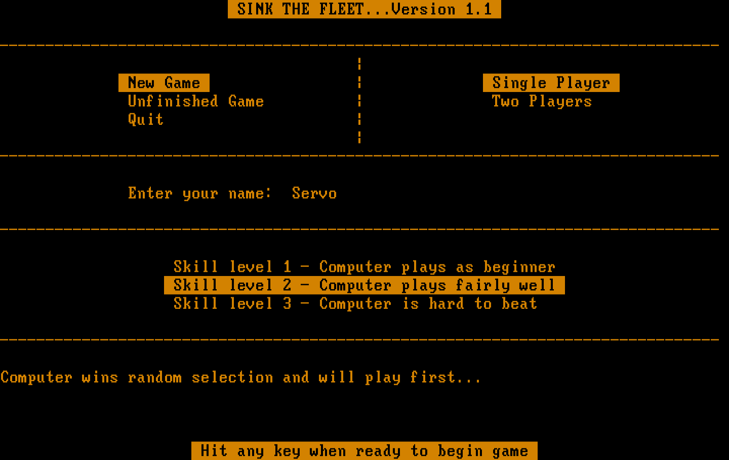 Sink the Fleet IBM PC/Compatibles Screenshot: The computer has won the random selection and will go first...
