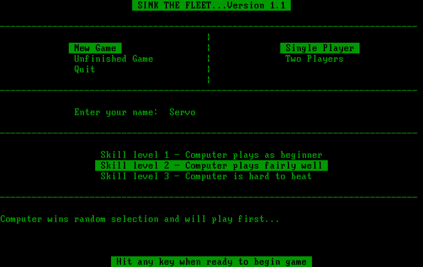 Sink the Fleet IBM PC/Compatibles Screenshot: The computer has won the random selection and will go first...