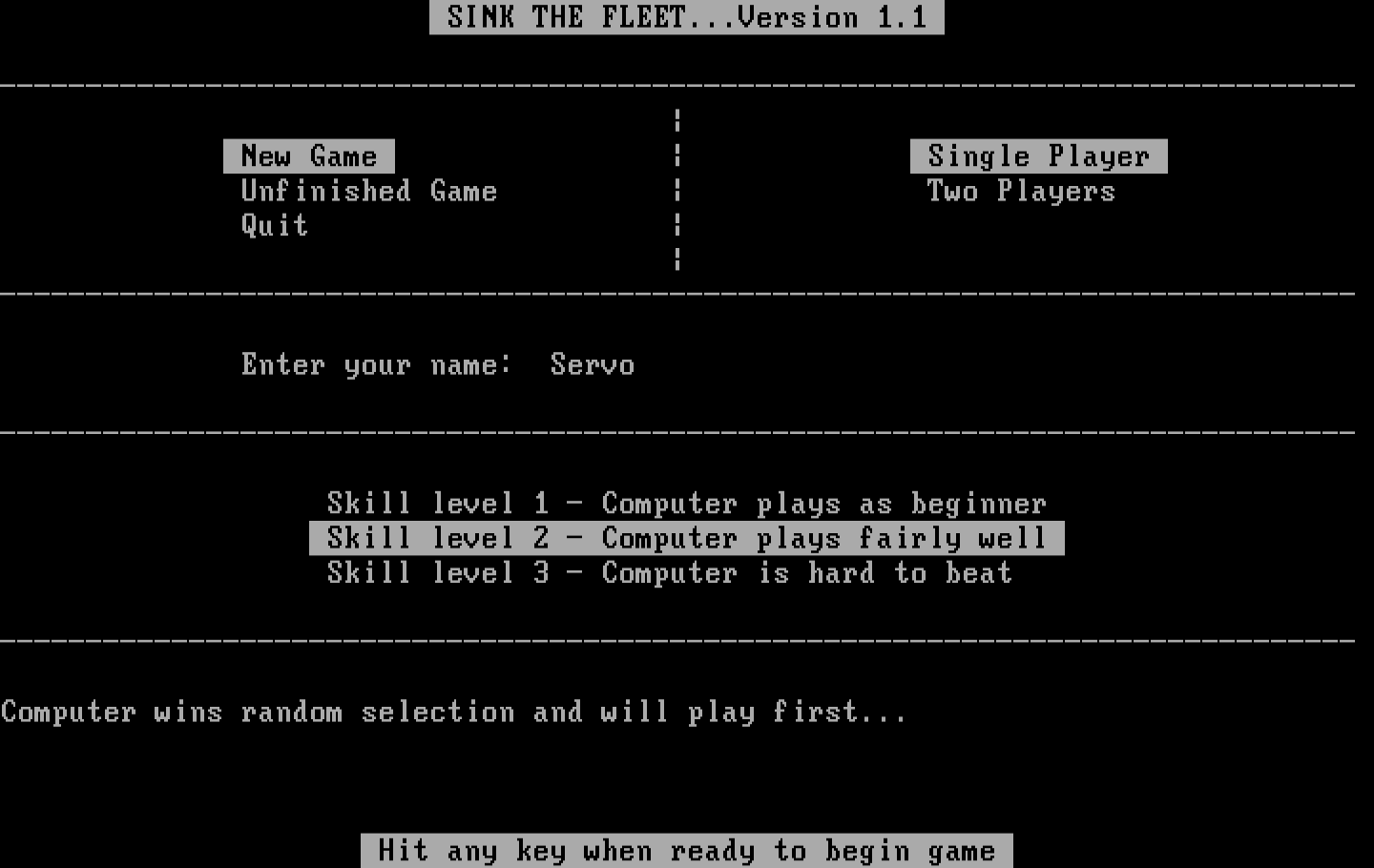 Sink the Fleet IBM PC/Compatibles Screenshot: The computer has won the random selection and will go first...