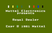 Royal Dealer for Intellivision - Title screen.