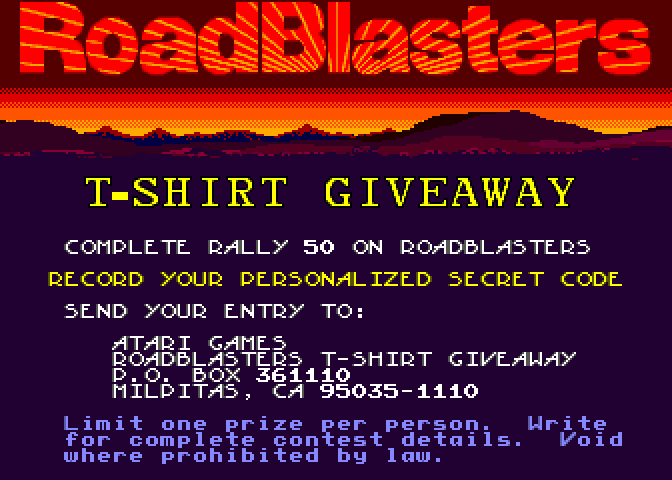 RoadBlasters Arcade Screenshot: The T-Shirt giveaway! These are probably quite rare today...